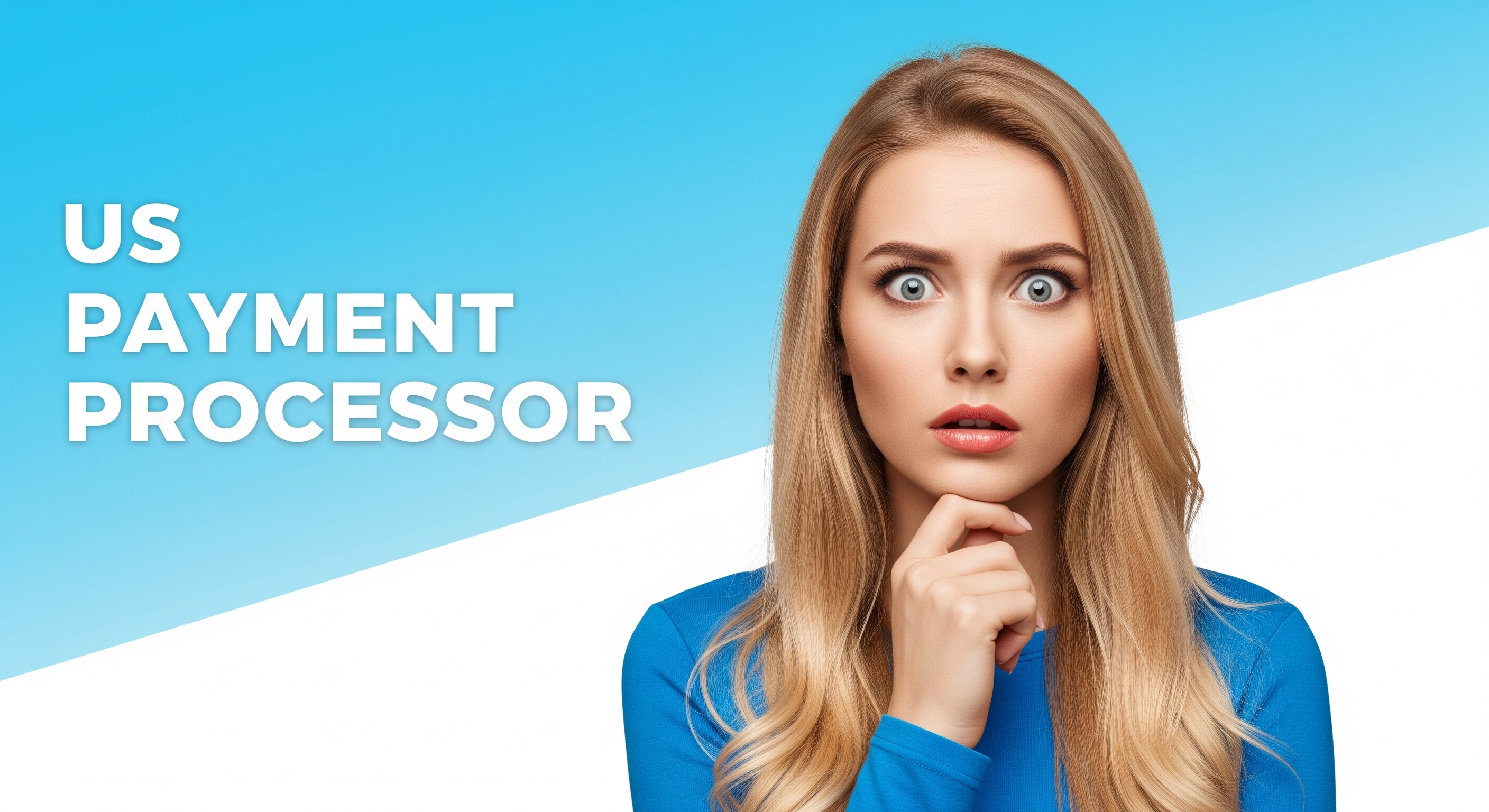 US PAYMENT PROCESSORS